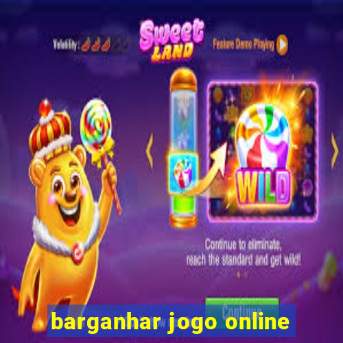 barganhar jogo online